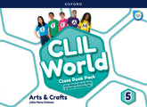 CLIL World Arts & Crafts 5. Class book | Varios autores | 9780190544836 (OXFORD)